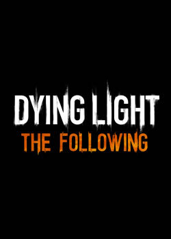 Télécharger Dying Light : The Following